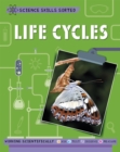 Image for Science Skills Sorted!: Life Cycles