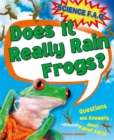 Image for Science FAQs: Does It Really Rain Frogs? Questions and Answers about Planet Earth