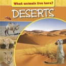 Image for What Animals Live Here?: Deserts