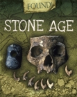 Image for Found!: Stone Age