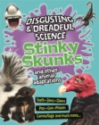 Image for Stinky skunks and other animal adaptations