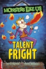 Image for Talent fright