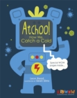 Image for Atchoo! how we catch a cold