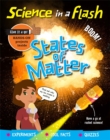 Image for Science in a Flash: States of Matter