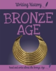 Image for Writing History: Bronze Age