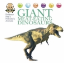 Image for Professor Pete&#39;s Prehistoric Animals: Giant Meat-Eating Dinosaurs
