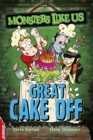 Image for EDGE: Monsters Like Us: Great Cake Off