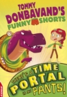Image for There&#39;s a Time Portal in My Pants!