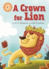 A crown for lion - Benjamin, A.H.