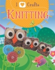 Image for I Love Craft: Knitting