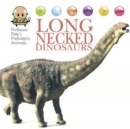 Image for Professor Pete&#39;s Prehistoric Animals: Long-Necked Dinosaurs