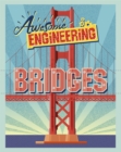 Image for Awesome Engineering: Bridges