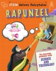 Image for STEM Solves Fairytales: Rapunzel : fix fairytale problems with science and technology