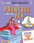 Image for STEM Solves Fairytales: The Princess and the Pea : fix fairytale problems with science and technology