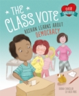 Image for The class vote  : Roshan learns about democracy