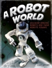 Image for A Robot World