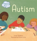 Image for Questions and Feelings About: Autism