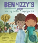 Image for Living with Illness: Ben and Izzy&#39;s Story - Living with Anaphylaxis