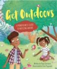 Image for Get outdoors  : a mindfulness guide to noticing nature