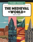Image for The medieval world  : 500-1500