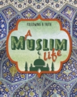 Image for A Muslim life