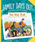 Image for Family Days Out: The Bike Ride