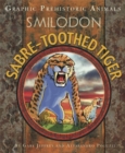 Image for Graphic Prehistoric Animals: Sabre-tooth Tiger