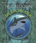 Image for Graphic Prehistoric Animals: Mega Shark
