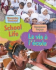 Image for Dual Language Learners: Comparing Countries: School Life (English/French)