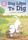 Image for Dog Likes to Dig : 1