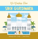 Image for We Worship Here: Sikh Gurdwara