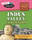 Image for Facts and Artefacts: Indus Valley Civilisation