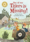 One of our tigers is missing! - Graves, Sue