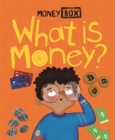 Image for What is money?