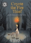 Reading Champion: Coyote the Fire Thief - Gowar, Mick