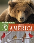 Image for Wildlife Worlds: North America