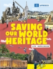Image for Saving Our World Heritage
