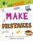 Image for Grow Your Mind: Make Mistakes