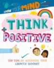 Image for Think positive