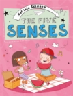 Image for Get Into Science: The Five Senses