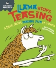 Image for Llama stops teasing  : a book about making fun of others