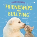 Image for Build Resilience: Friendships and Bullying
