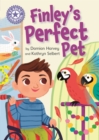 Image for Reading Champion: Finley&#39;s Perfect Pet