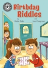 Reading Champion: Birthday Riddles - Dale, Katie