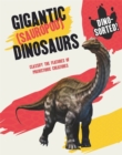 Image for Dino-sorted!: Gigantic (Sauropod) Dinosaurs