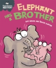 Image for Elephant has a brother