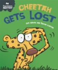 Image for Experiences Matter: Cheetah Gets Lost