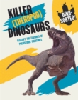 Image for Killer (theropod) dinosaurs  : classify the features of prehistoric creatures