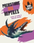 Image for Prehistoric sea reptiles  : classify the features of prehistoric creatures