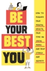 Image for Be your best you